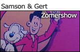 Samson & Gert Zomershow